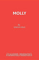 Book cover of: Molly. By: Simon Gray