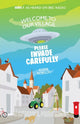 Book cover of: Welcome to Our Village, Please Invade Carefully. By: Eddie Robson
