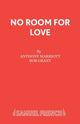 Book cover of: No Room for Love. By: Anthony Marriott