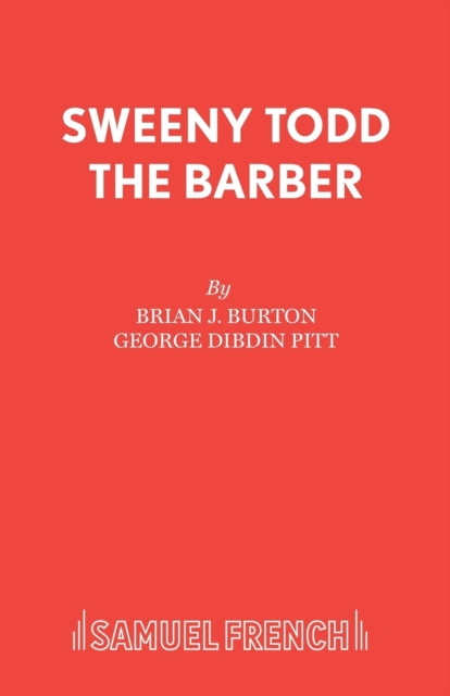Book cover of: Sweeney Todd the Barber. By: Brian J. Burton