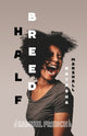 Book cover of: Half Breed. By: Natasha Marshall