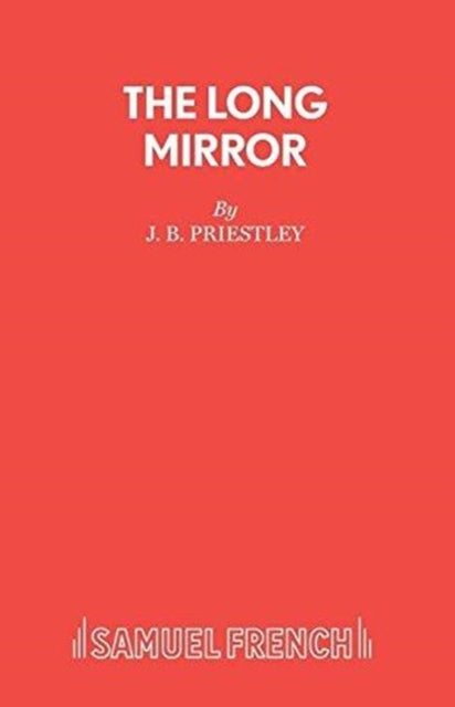 Book cover of: Long Mirror. By: J. B. Priestley