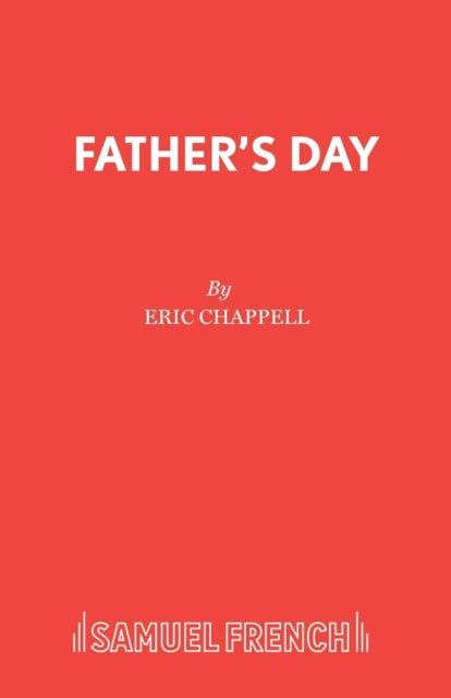 Book cover of: Father's Day. By: Eric Chappell