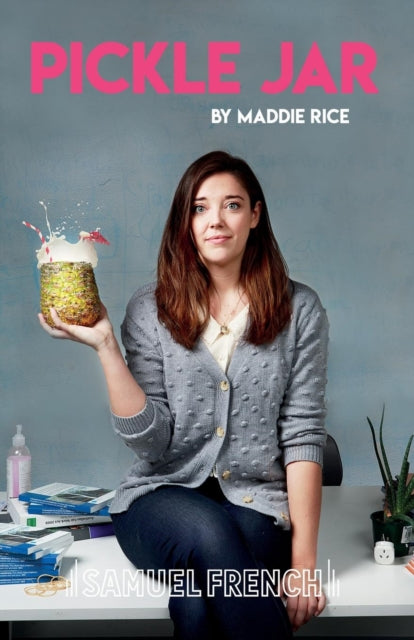 Book cover of: Pickle Jar. By: Maddie Rice