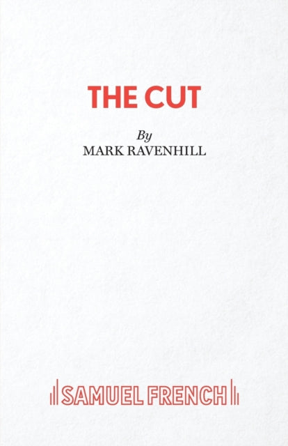 Book cover of: Cut. By: MARK RAVENHILL