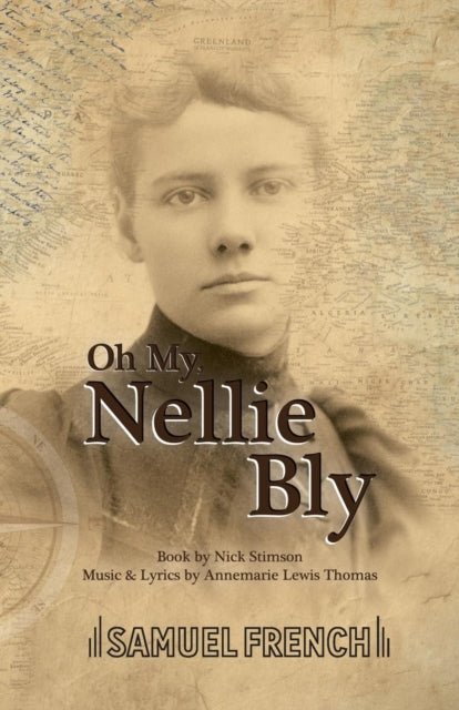 Book cover of: Oh My, Nellie Bly. By: Nick Stimson