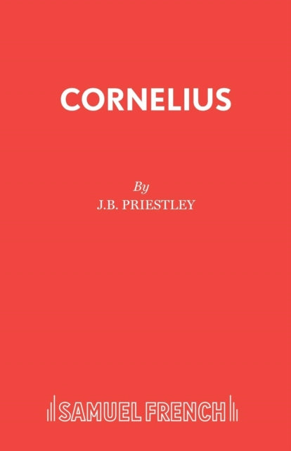 Book cover of: Cornelius. By: J. B. Priestley