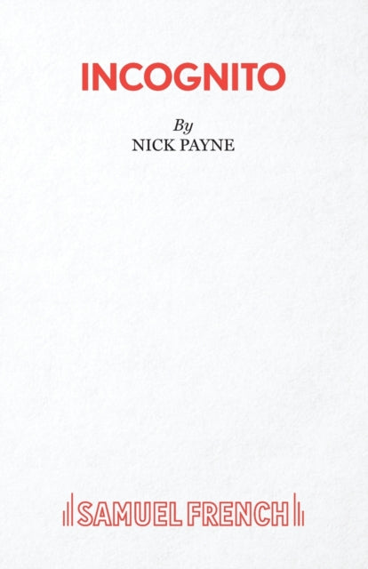 Book cover of: Incognito. By: NICK PAYNE