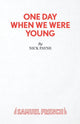 Book cover of: One Day When We Were Young. By: NICK PAYNE