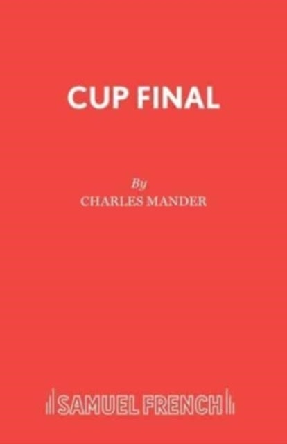 Book cover of: Cup Final. By: Charles Mander