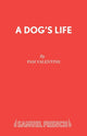 Book cover of: Dog's Life