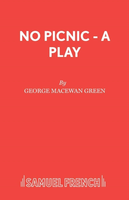 Book cover of: No Picnic. By: George MacEwan Green