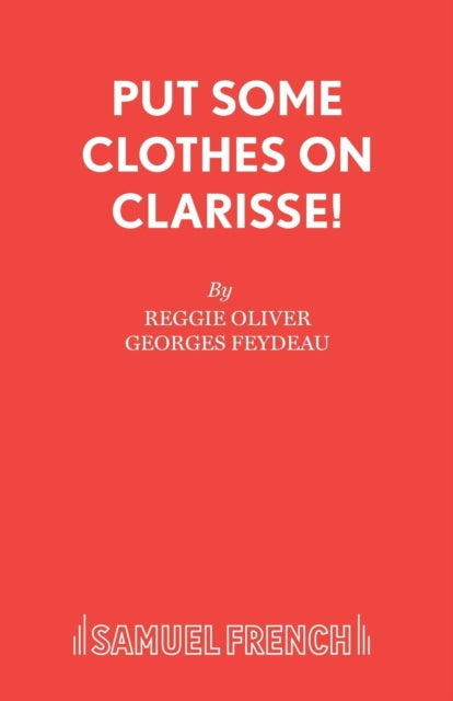 Book cover of: Put Some Clothes on, Clarisse!