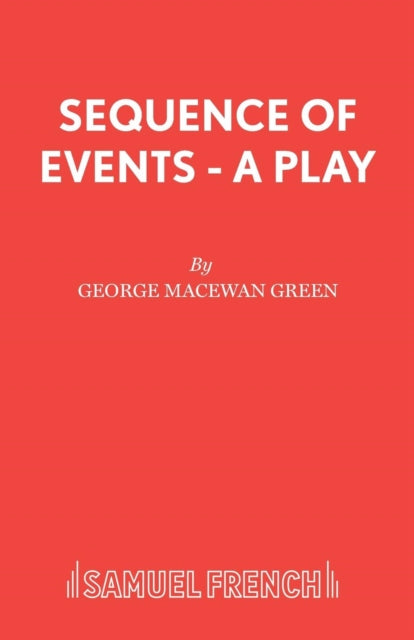 Book cover of: Sequence of Events. By: George MacEwan Green