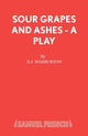Book cover of: Sour Grapes and Ashes. By: Nick Warburton