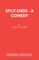 Book cover of: Split Ends