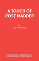 Book cover of: Touch of Rose Madder. By: Jim O'Connor