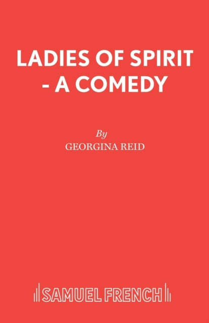 Book cover of: Ladies of Spirit. By: Georgina Reid