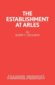 Book cover of: Establishment at Arles