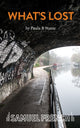 Book cover of: What's Lost. By: STANIC