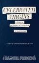 Book cover of: Celebrated Virgins. By: ELIN-SALT