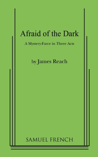 Book cover of: Afraid of the Dark. By: James Reach