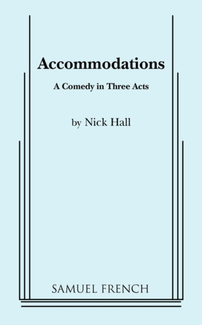 Book cover of: Accommodations. By: Nick Hall