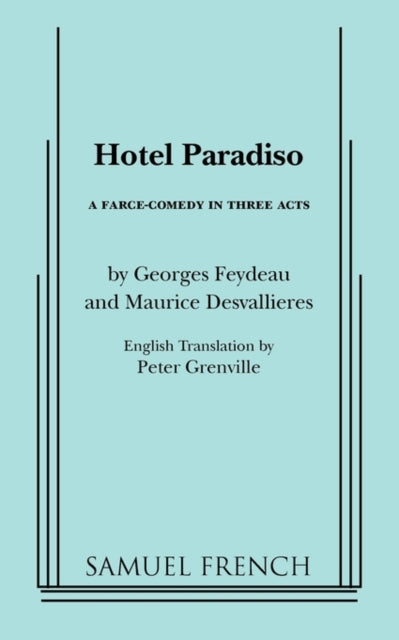 Book cover of: Hotel Paradiso. By: FEDYEAU / DESVALLIERES