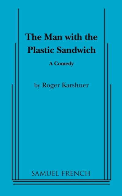 Book cover of: Man with the Plastic Sandwich