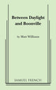 Book cover of: Between Daylight and Boonville