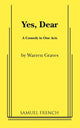 Book cover of: Yes, Dear. By: Warren Graves