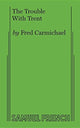 Book cover of: Trouble With Trent