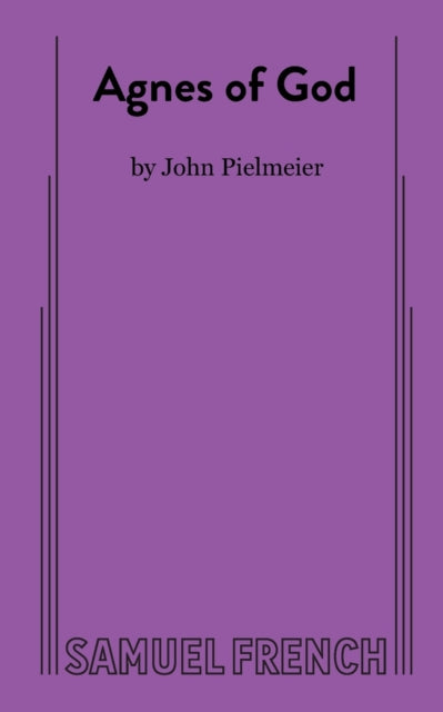 Book cover of: Agnes of God. By: John Pielmeier
