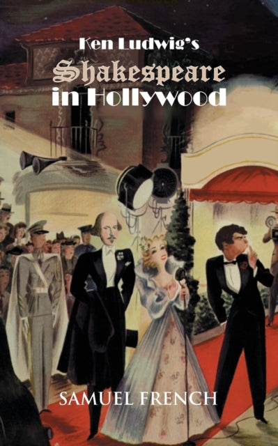Book cover of: Ken Ludwig's Shakespeare in Hollywood