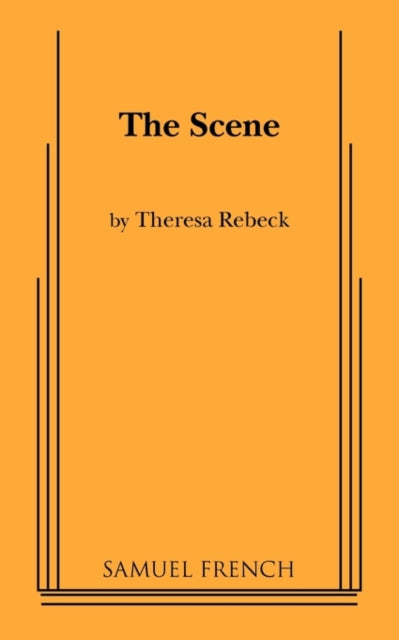 Book cover of: Scene. By: Theresa Rebeck