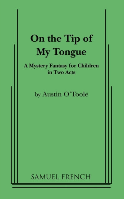 Book cover of: On the Tip of My Tongue