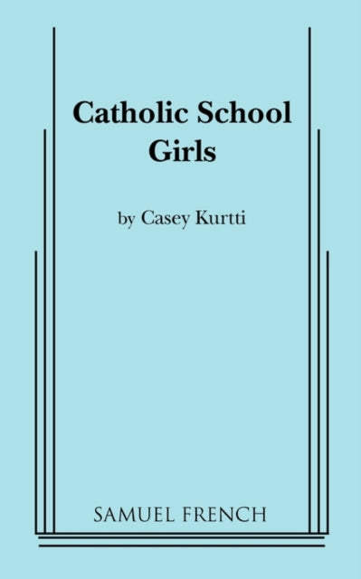 Book cover of: Catholic School Girls