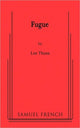 Book cover of: Fugue. By: Leonora Thuna