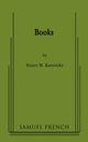 Book cover of: Books. By: Stuart M. Kaminsky