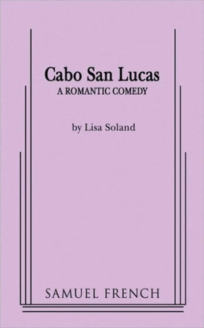Book cover of: Cabo San Lucas. By: Lisa Soland