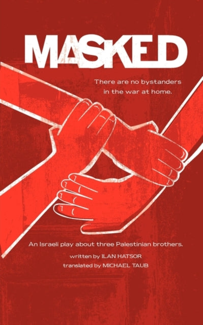 Book cover of: Masked. By: Ilan Ḥatsor