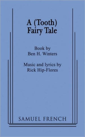(Tooth) Fairy Tale