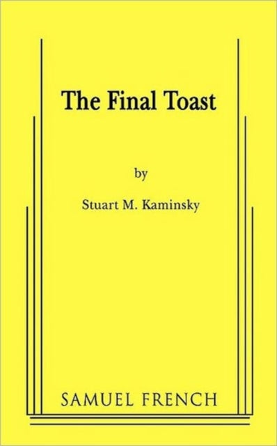 Book cover of: Final Toast. By: Stuart M. Kaminsky