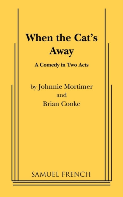 Book cover of: When the Cat's Away