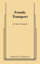 Book cover of: Female Transport. By: Gooch, Steve.