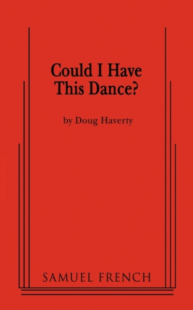 Book cover of: Could I Have This Dance?. By: Doug Haverty