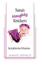 Book cover of: Nana's Naughty Knickers. By: Katherine DiSavino