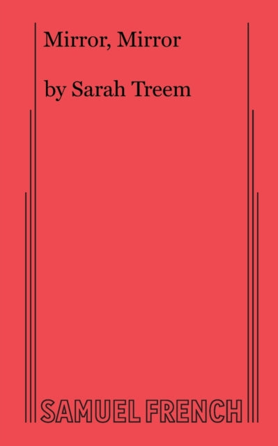 Book cover of: Mirror Mirror. By: Sarah Treem
