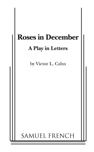 Book cover of: Roses in December. By: Victor L. Cahn
