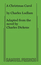 Book cover of: Christmas Carol. By: Charles Ludlam